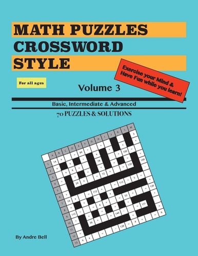 Math Puzzles Crossword Style Volume 3