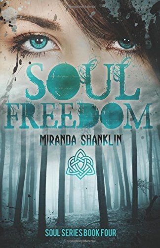 Soul Freedom Soul Series Book 4