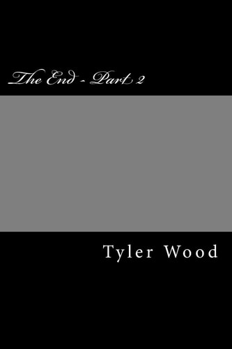 The End - Part 2