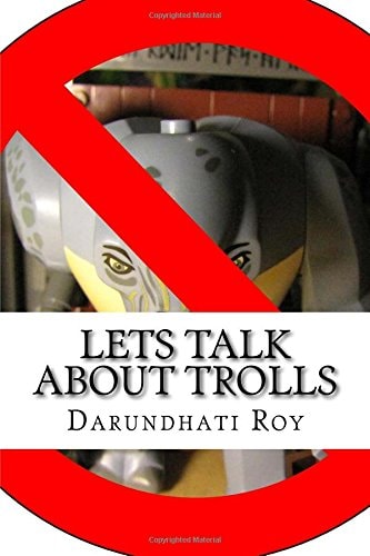 Lets Talk About Trolls