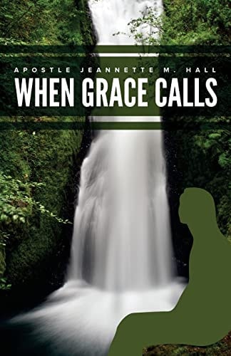 When Grace Calls I Responded