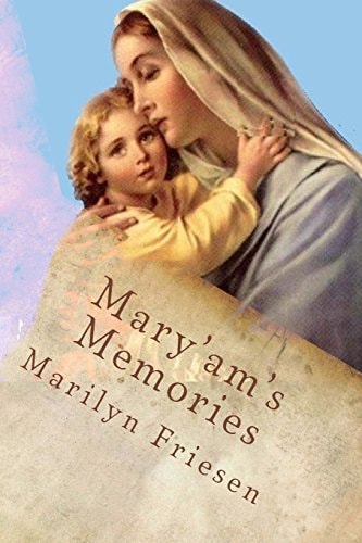 Mary'am's Memories