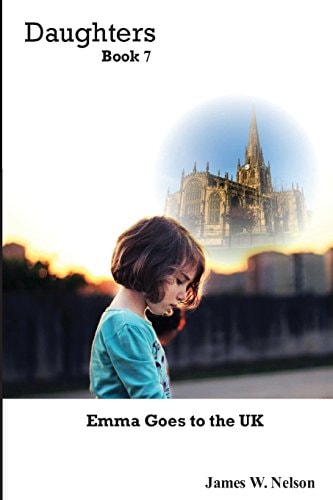 Daughters Book 7 Emma Goes to the United Kingdom Rotherham