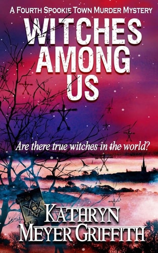 Witches Among Us The Fourth Spookie Town Murder Mystery.