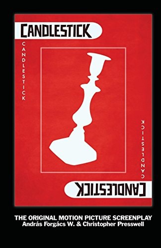 Candlestick The Original Motion Picture Screenplay