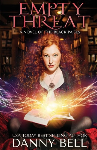 Empty Threat A Novel of the Black Pages