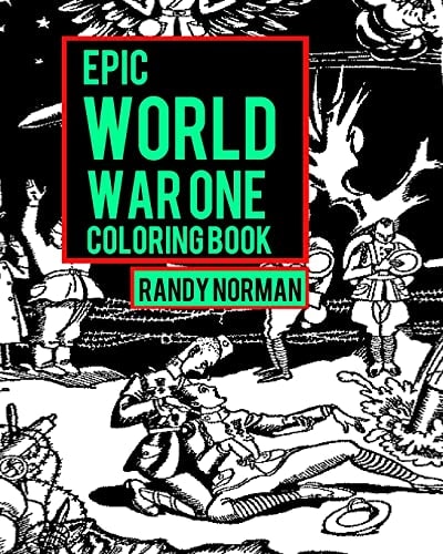 Epic World War One Coloring Book