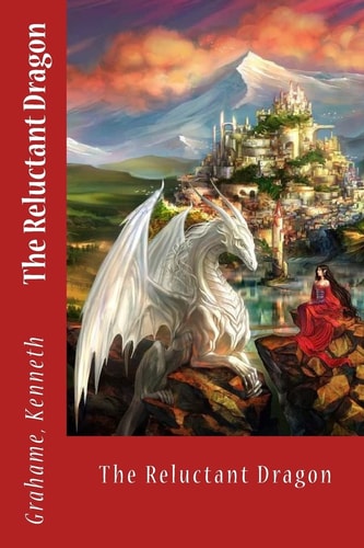 The Reluctant Dragon