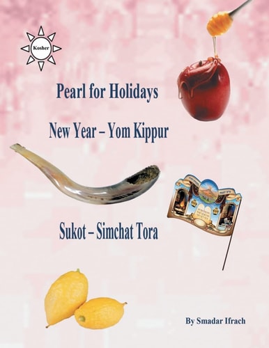 Pearl for Holidays - New Year - Yom Kippur Sukot - Simchat Torah English
