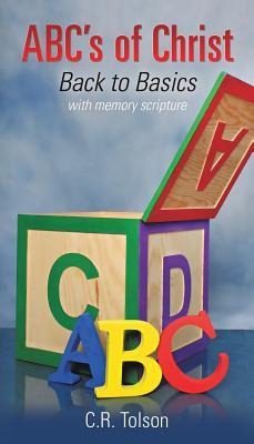 ABCs of Christ: Back to Basics