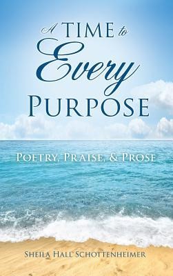 A Time To Every Purpose