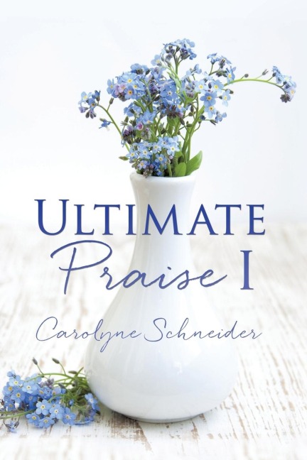Ultimate Praise I