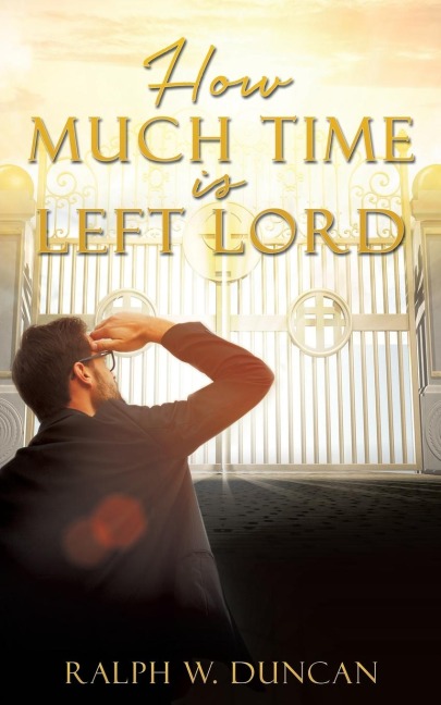 How Much Time Is Left Lord