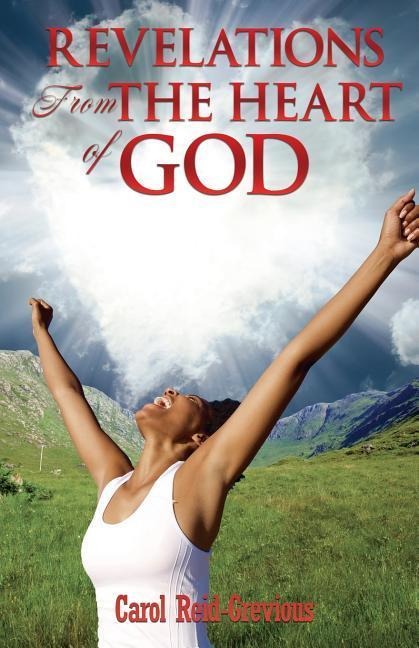 Revelations from the Heart of God