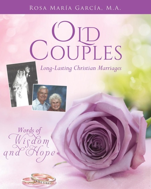 Old Couples: Long-Lasting Christian Marriages