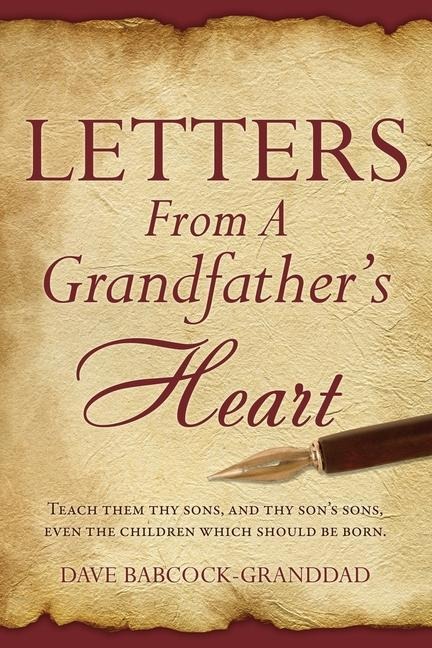 Letters From A Grandfathers Heart