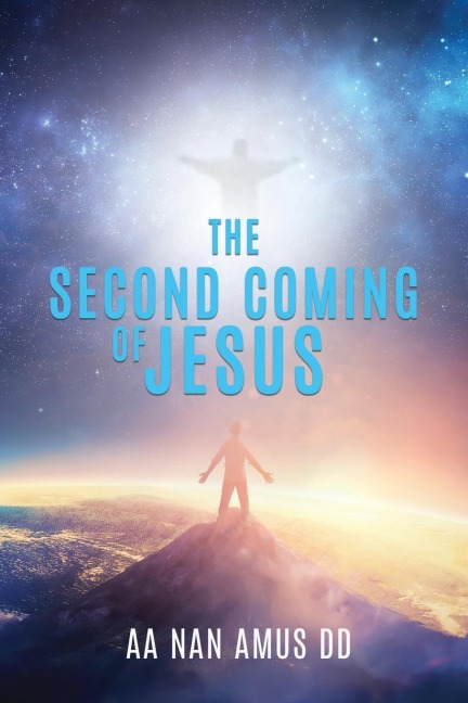 The Second Coming of Jesus