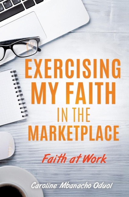 Exercising My Faith in the Marketplace
