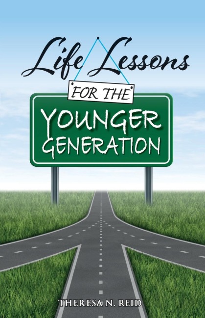 Life Lessons for the Younger Generation