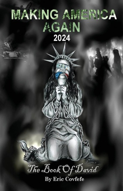 Making America Again 2024: The Book of David