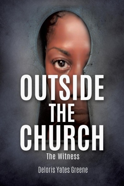 Outside the Church: The Witness