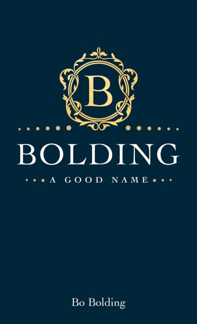 Bolding: A Good Name