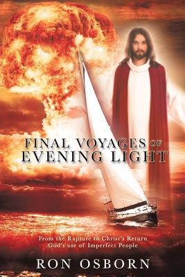 Final Voyages of Evening Light