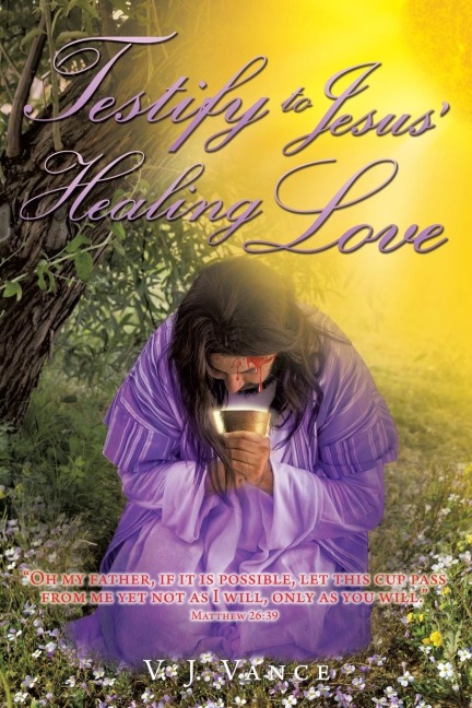 Testify To Jesus Healing Love: Confession & Forgiveness
