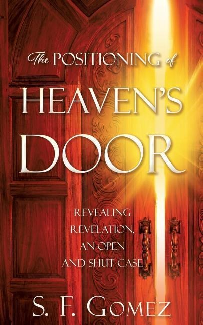 The Positioning of Heavens Door