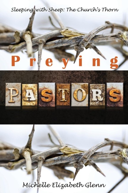 Sleeping with Sheep: The Churchs Thorn