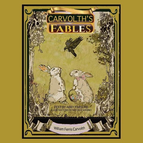 Carvolths Fables