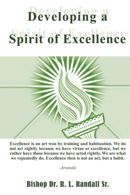 Developing a Spirit of Excellence