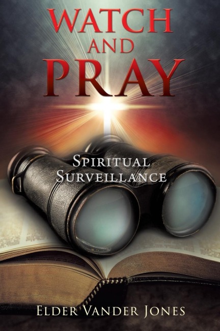 Watch and Pray