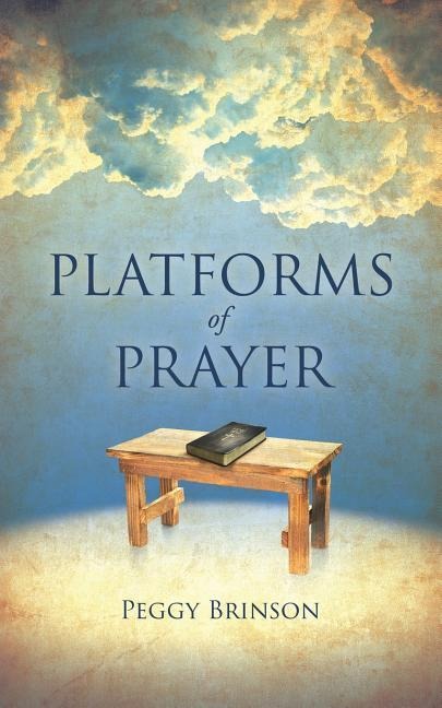 PLATFORMS of PRAYER