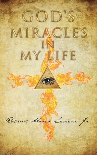 God's Miracles in My Life