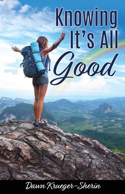 Knowing Its All Good