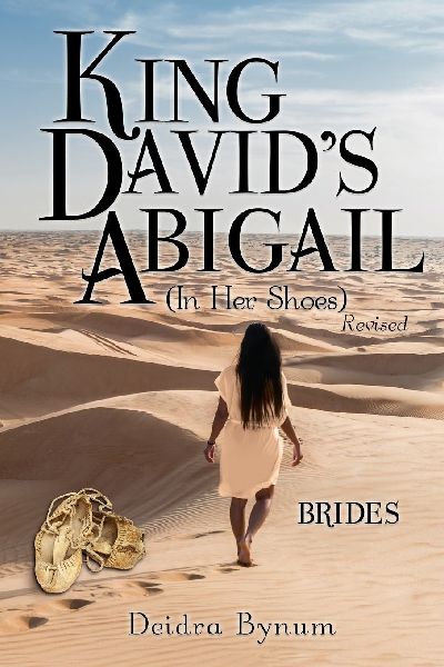 King Davids Abigail (In Her Shoes): Brides
