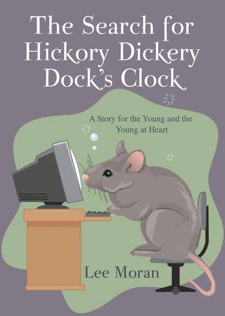 The Search for Hickory Dickery Docks Clock