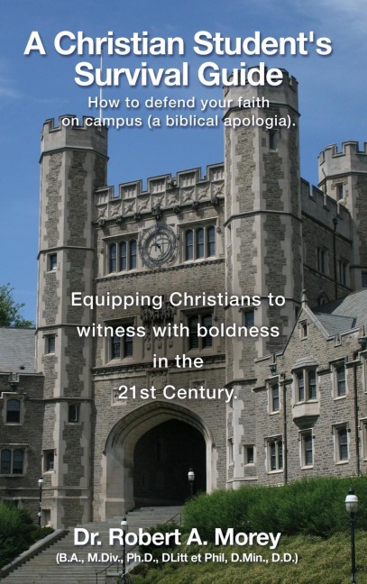A Christian Students Survival Guide