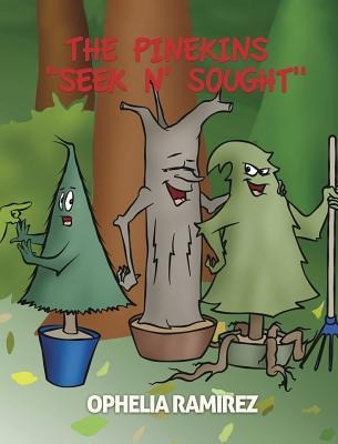The Pinekins "Seek N' Sought"