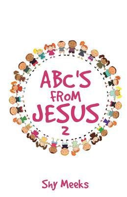 Abcs from Jesus 2