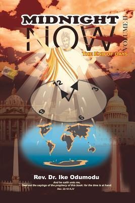 Midnight Now (Vol. II): The End of Days