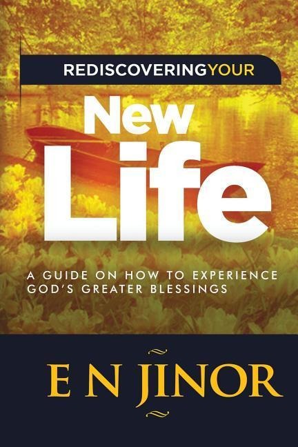 Rediscovering Your New Life