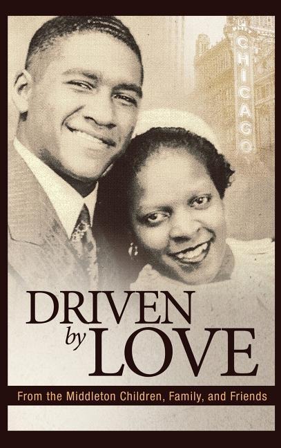Driven by Love