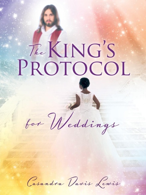 The Kings Protocol for Weddings