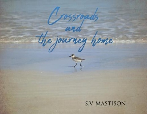 Crossroads, and the journey home
