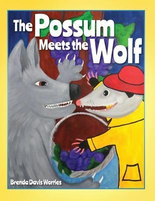 The Possum Meets the Wolf