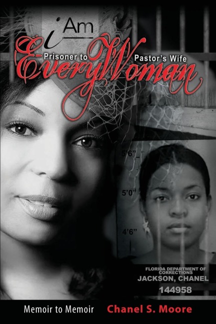 iAm Every Woman: Prisoner to Pastors Wife