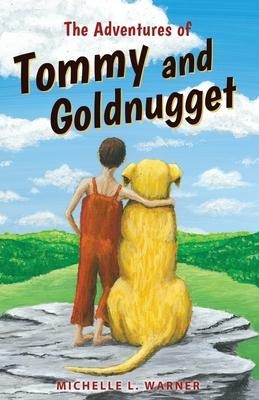 The Adventures of Tommy and Goldnugget
