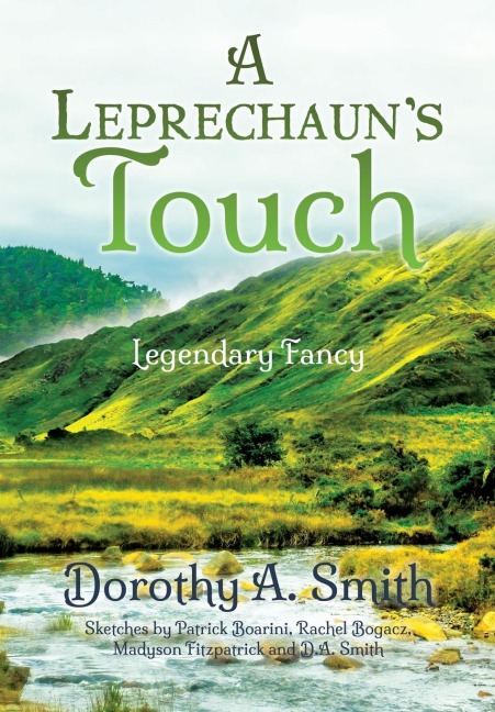 A Leprechauns Touch: Legendary Fancy
